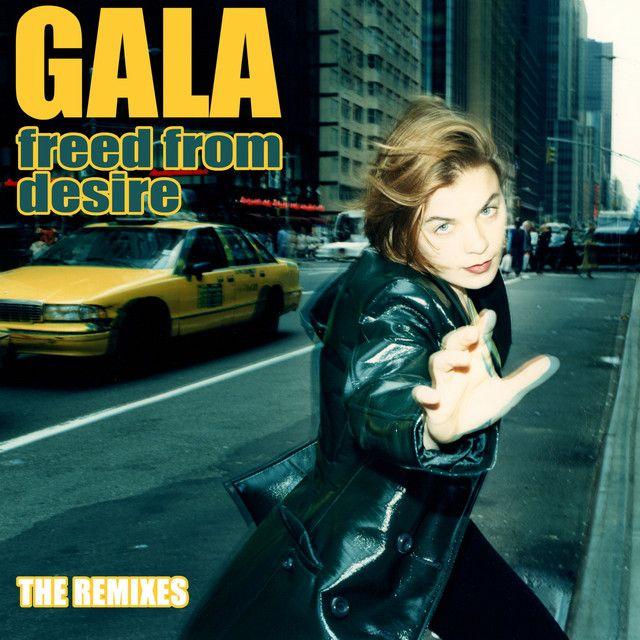 Capa do Single/EP "Freed From Desire (The Remixes)", de GALA