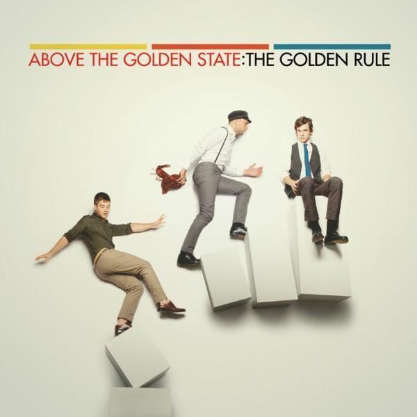 Portada de Álbum "The Golden Rule", de Above The Golden State