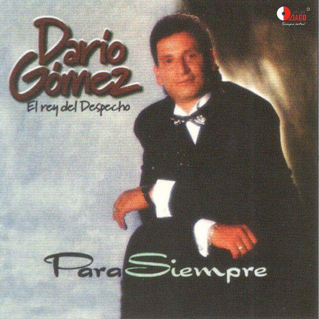 Portada del álbum "Para Siempre", de Darío Gómez