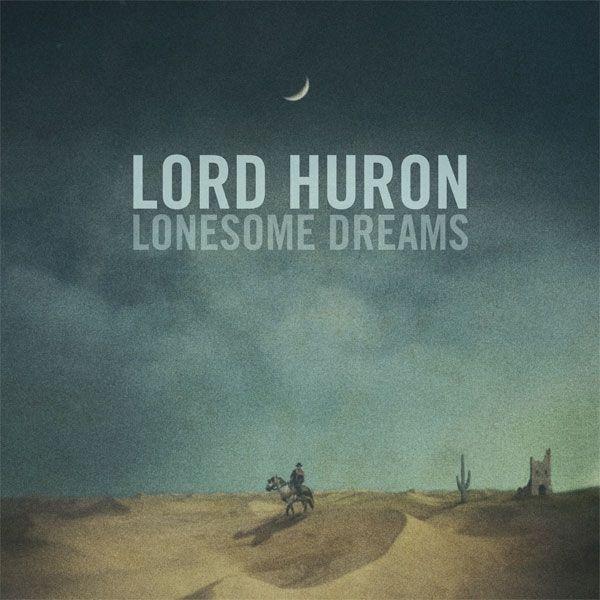 Capa do Álbum "Lonesome Dreams", de Lord Huron