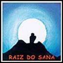 Capa do Álbum "Raiz do Sana", de Raiz Do Sana