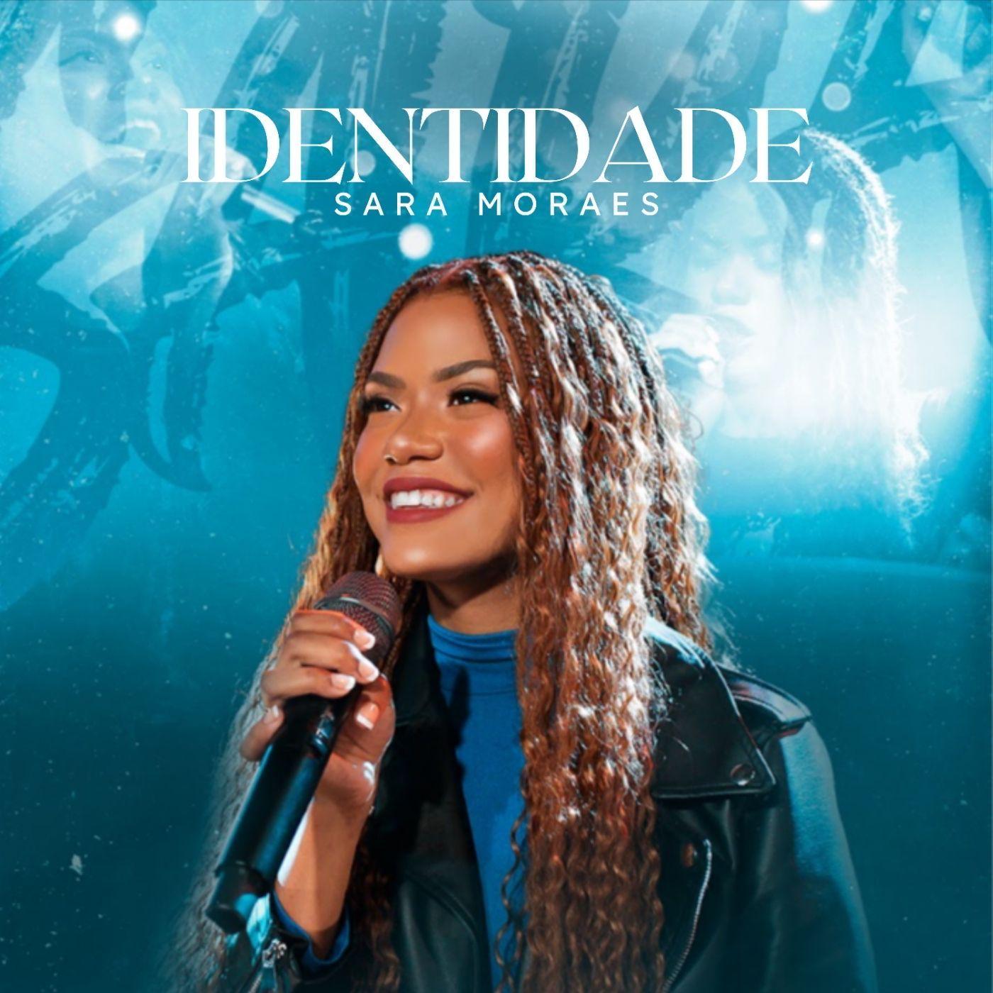 Portada de Sencillo/EP "Identidade", de Sara Moraes