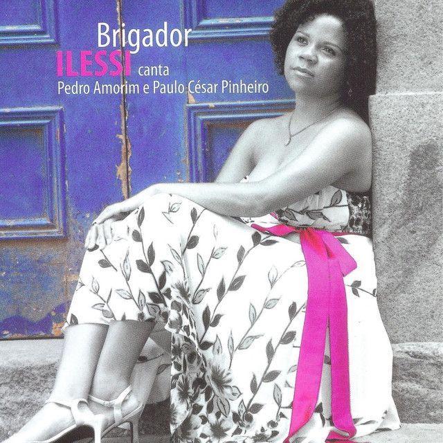 Capa do Álbum "Brigador - Ilessi Canta Pedro Amorim e Paulo César Pinheiro", de Ilessi