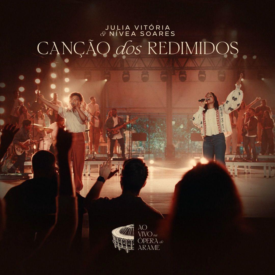 Portada de Sencillo/EP "Canção dos Redimidos (part. Nívea Soares)", de Julia Vitória