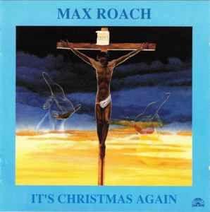 Capa do Álbum "It's Christmas Again", de Max Roach