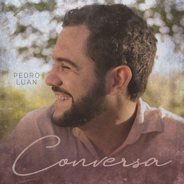 Capa do Álbum "Conversa", de Pedro Luan