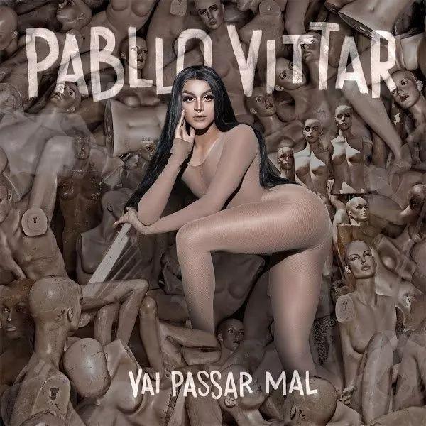 Portada de Álbum "Vai Passar Mal", de Pabllo Vittar