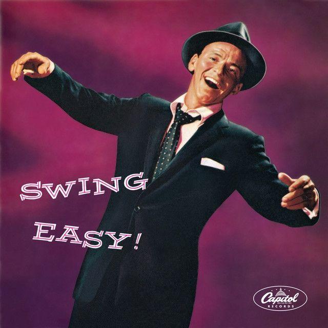 Capa do álbum "Swing Easy!", de Frank Sinatra