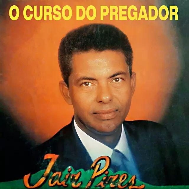 Portada de Álbum "O Curso do Pregador", de Jair Pires