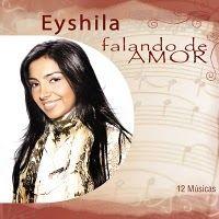 Portada de Álbum "Falando de Amor", de Eyshila