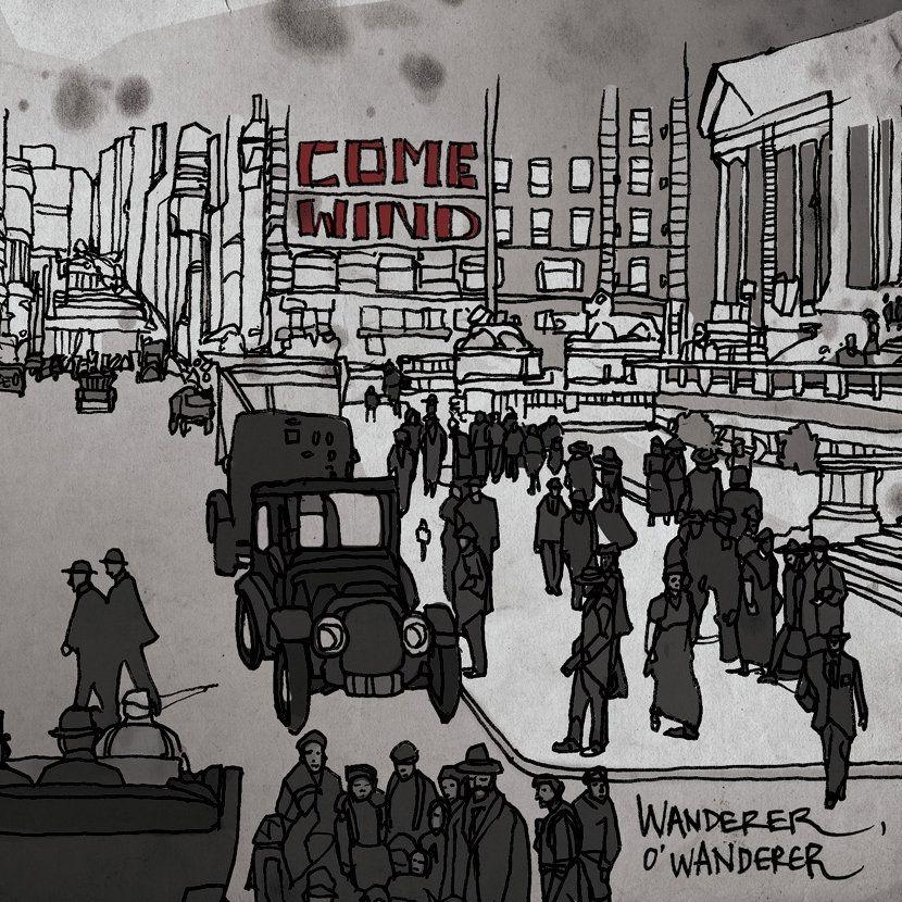 Album cover of "Wanderer O' Wanderer" by Come Wind