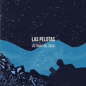 Capa do álbum "Víctimas del Cielo", de Las Pelotas