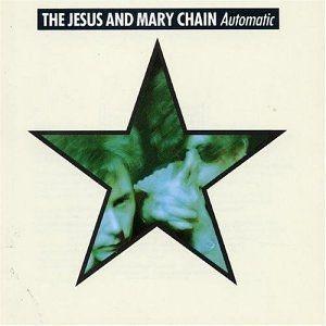 Portada de Álbum "Automatic ", de The Jesus And Mary Chain