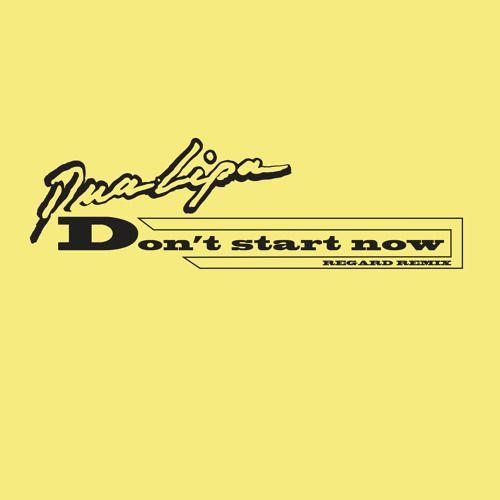 Capa do álbum "Don't Star Now (Regard Remix)", de Dua Lipa