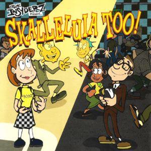 Portada de Álbum "Skalleluia Too!", de The Insyderz