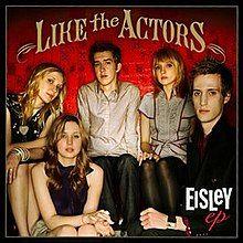 Portada de Sencillo/EP "Like The Actors", de Eisley