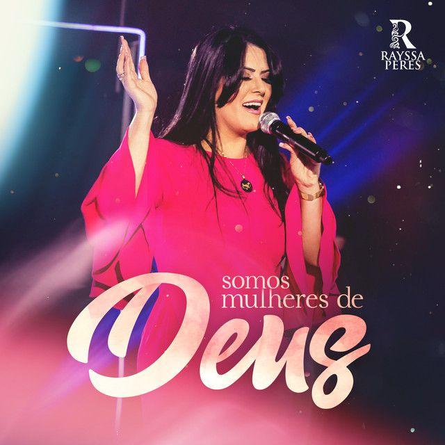 Capa do Single/EP "Somos Mulheres de Deus (Ao Vivo)", de Rayssa