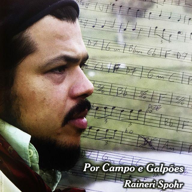 Portada de Álbum "Por Campo e Galpões", de Raineri Spohr