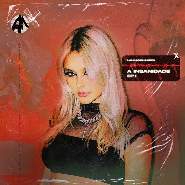 Capa do Single/EP "A Insanidade", de Laura Schadeck