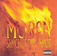 Portada de Álbum "Shock Of The Hour", de MC Ren