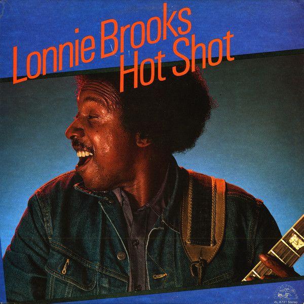 Portada de Álbum "Hot Shot", de Lonnie Brooks