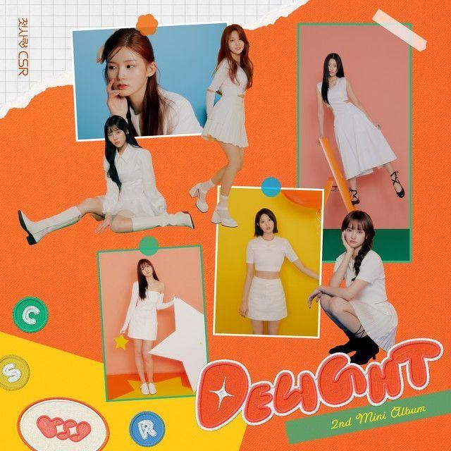 Portada de Sencillo/EP "Delight", de CSR (Kpop)