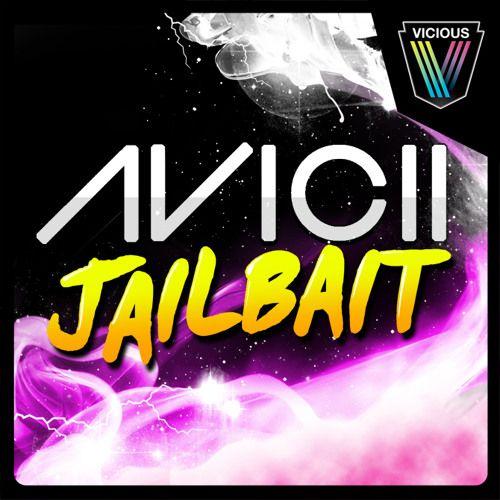 Portada de Sencillo/EP "Jailbait", de Avicii
