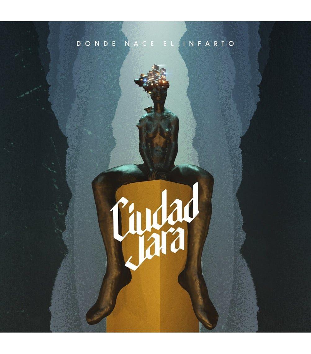 Capa do Álbum "Donde Nace El Infarto", de Ciudad Jara