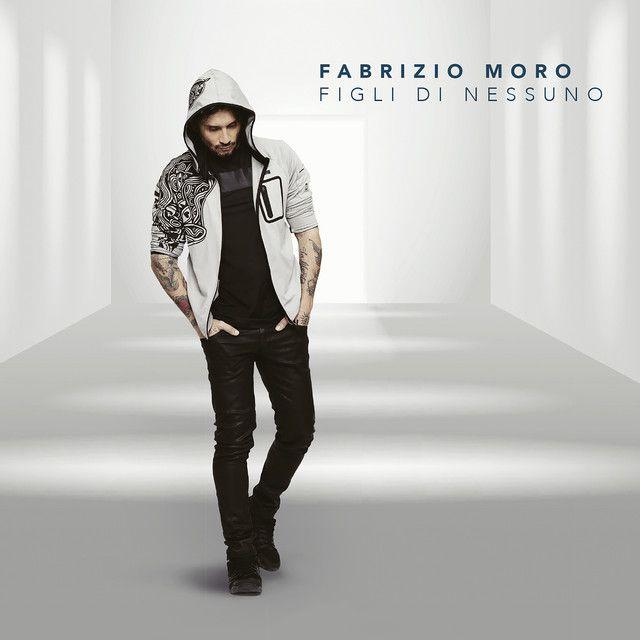 Portada de Álbum "Figli di Nessuno", de Fabrizio Moro