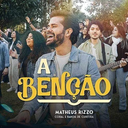 Portada de Sencillo/EP "A Benção", de Matheus Rizzo