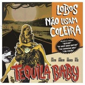 Portada de Álbum "Lobos Não Usam Coleira", de Tequila Baby