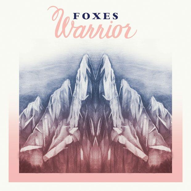 Portada de Álbum "Warrior", de Foxes