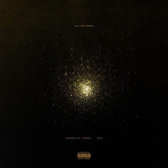 Portada de Sencillo/EP "All The Stars (feat. SZA)", de Kendrick Lamar