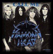 Capa do Single/EP "Call Me", de Diamond Head