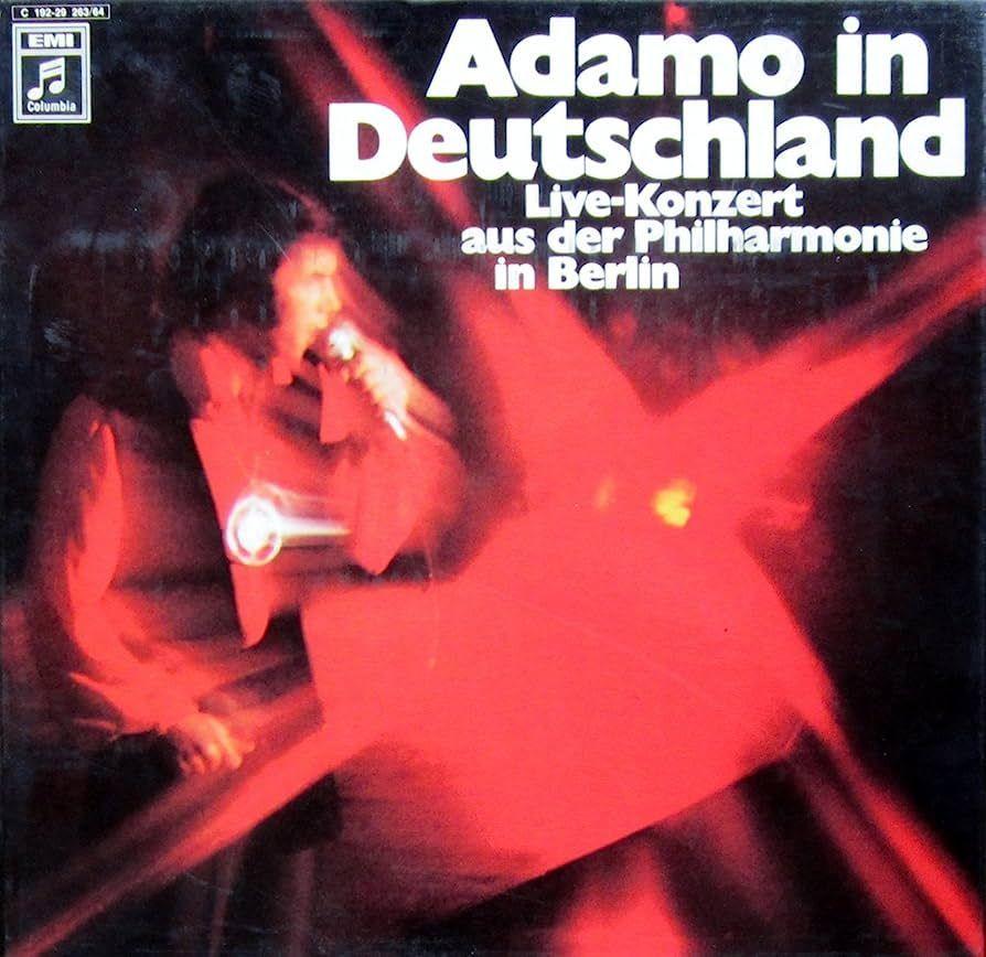 Portada de Álbum "Adamo In Deutschland (Live-Konzert Aus Der Philharmonie In Berlin)", de Salvatore Adamo