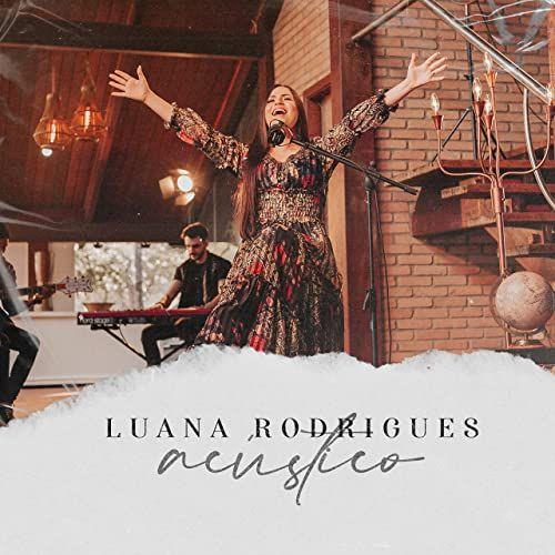 Portada de Sencillo/EP "Acústico", de Luana Rodrigues