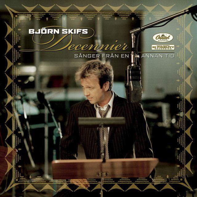 Portada de Álbum "Decennier - Sånger Från En Annan Tid", de Bjorn Skifs