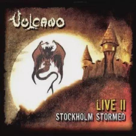 Portada de Álbum "Live II Stockholm Stormed", de Vulcano