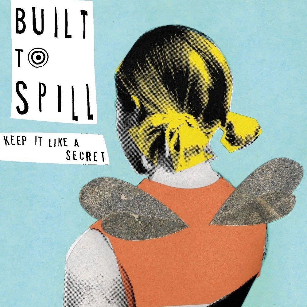 Capa do Álbum "Keep It Like A Secret", de Built To Spill