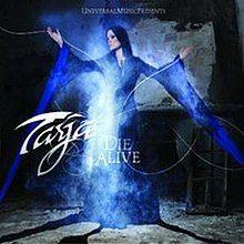 Portada del álbum "Die Alive", de Tarja
