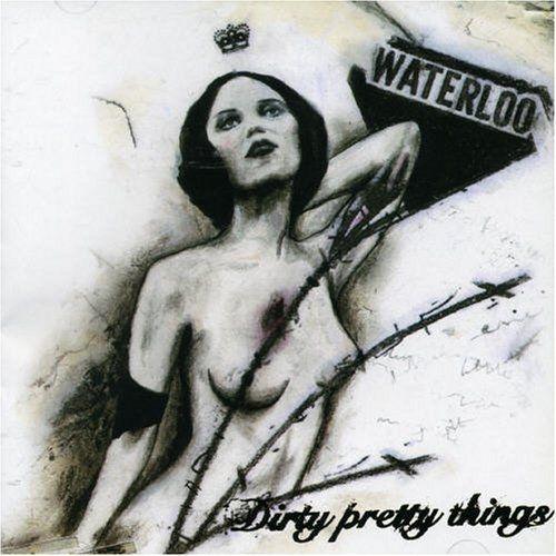 Portada de Álbum "Waterloo to Anywhere", de Dirty Pretty Things