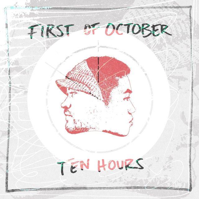 Portada de Álbum "Ten Hours", de First Of October
