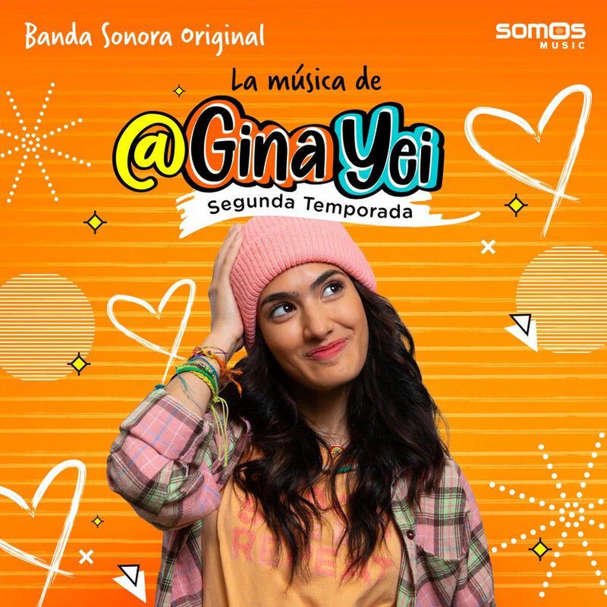 Portada de Álbum "Gina Yei (Banda Sonora Segunda Temporada)", de Gina Yei