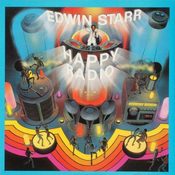 Album cover of "H.A.P.P.Y. Radio" by Edwin Starr