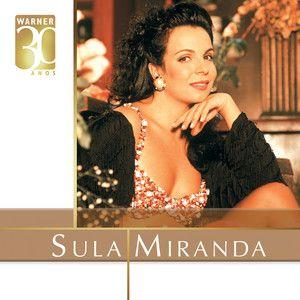 Portada de Álbum "Warner 30 Anos: Sula Miranda", de Sula Miranda
