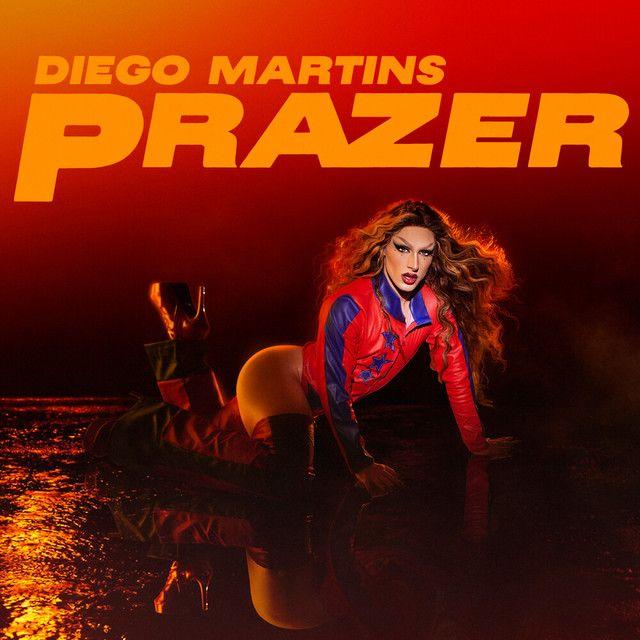 Portada de Sencillo/EP "PRAZER", de Diego Martins