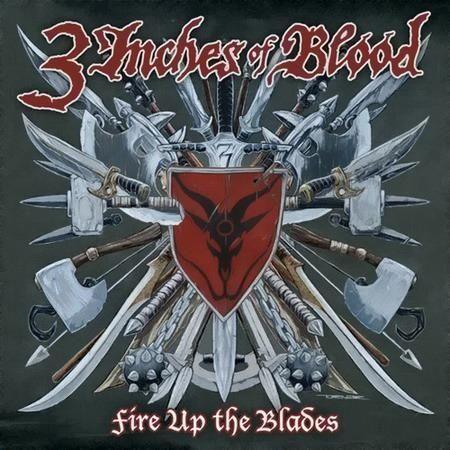 Portada de Álbum "Fire Up The Blades", de 3 Inches of Blood