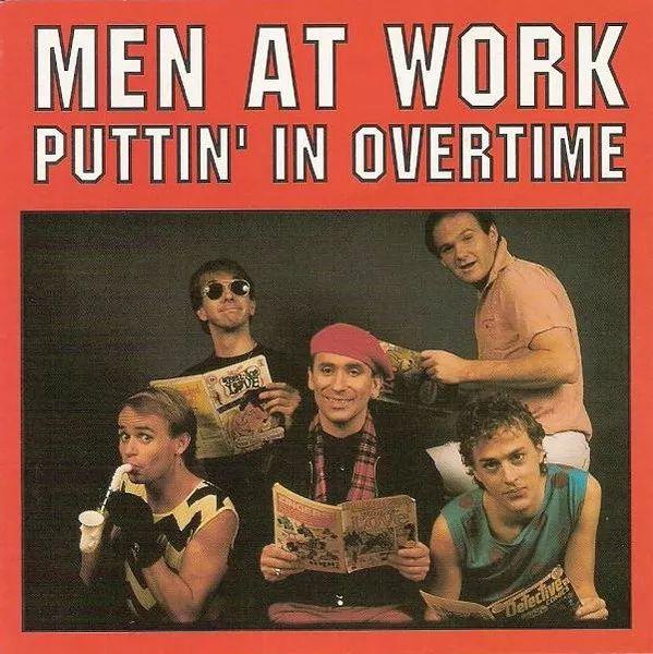 Capa do Álbum "Puttin' In Overtime", de Men At Work