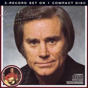 Portada de Álbum "Anniversary - Ten Years Of Hits", de George Jones