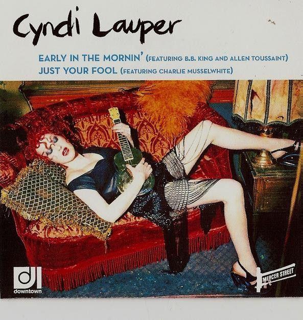 Capa do Single/EP "Early In The Mornin' / Just Your Fool", de Cyndi Lauper